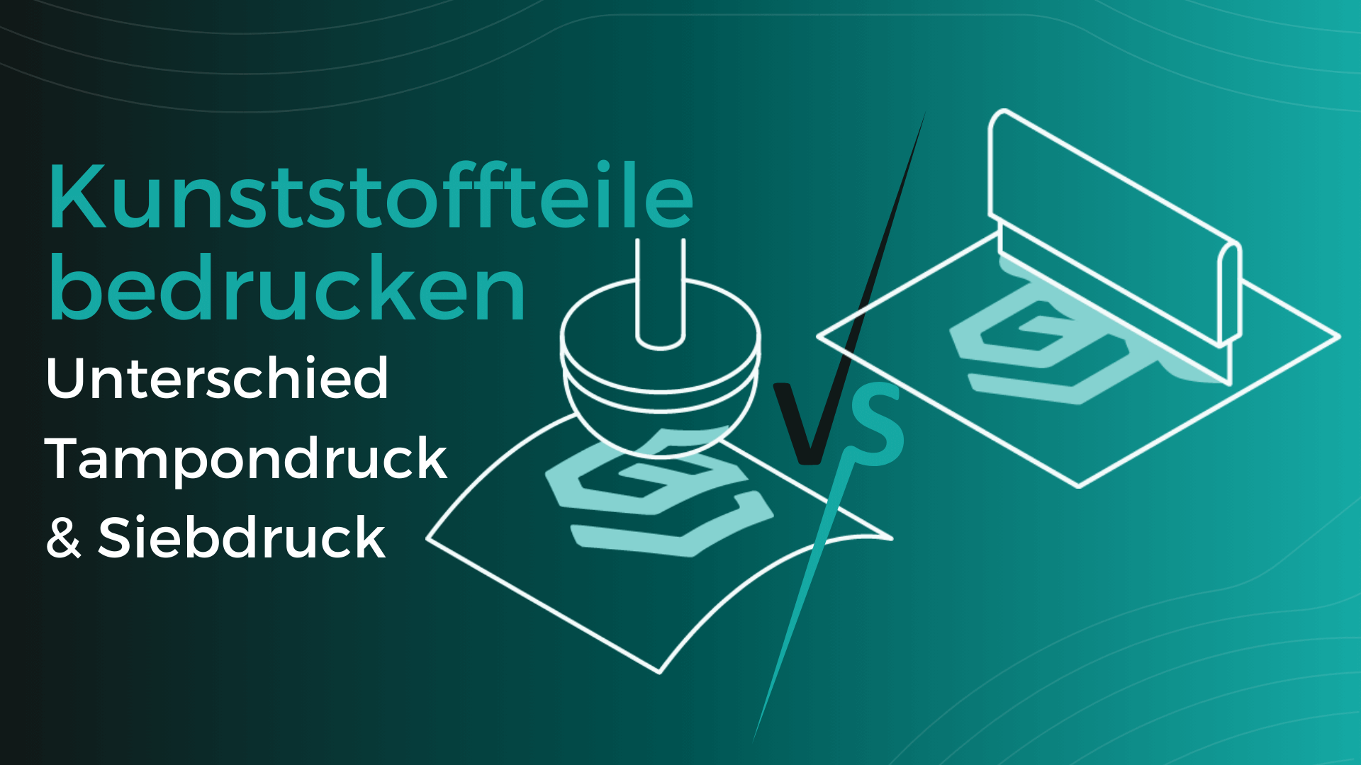 Kunststoffteile bedrucken_Unterschied Siebdruck Tampondruck_Banner